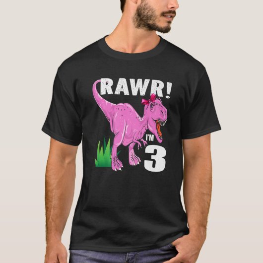Rawr I'm 3 Dinosaur Tレックス3歳の誕生日の子の女の子 Tシャツ (正面)