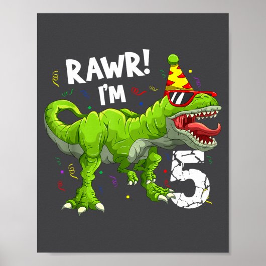 Rawr I'm 5 5th Birthday T Rex Dinosaur Funny Party ポスター (正面)