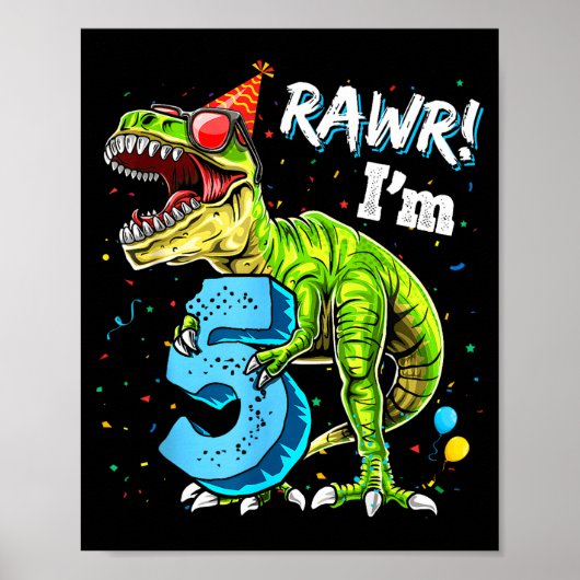 Rawr I'm 5 5th Birthday T Rex Dinosaur Funny Party ポスター (正面)