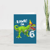 Rawr I'm 6 6th Birthday T Rex Dinosaur Funny Party カード (正面)