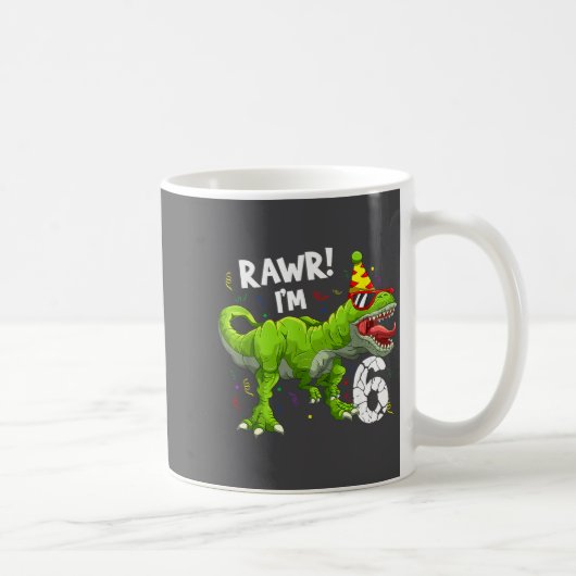Rawr I'm 6 6th Birthday T Rex Dinosaur Funny Party コーヒーマグカップ (右)