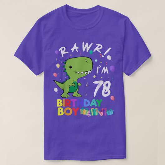 Rawr Im 78かわいい恐竜誕生日ギフト Tシャツ (デザイン正面)