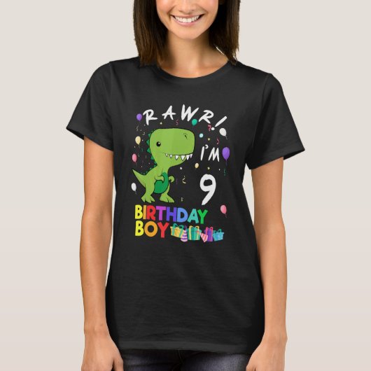 Rawr I'm 9かわいい恐竜誕生日 Tシャツ (正面)