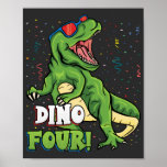 Rawr I'm a Dinofour 4th Birthday Dinosax ポスター<br><div class="desc">Rawr I'm a Dinofour Tレックス恐竜4thパーティー男の子ギフト値ポスター紙（マット）クラシックコレクション。</div>