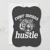 Rawr Means Hustle おもしろトラ 励ましの言葉 D 招待状 (正面)