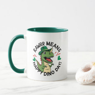 Rawrrは幸せなDinoの日を意味する マグカップ