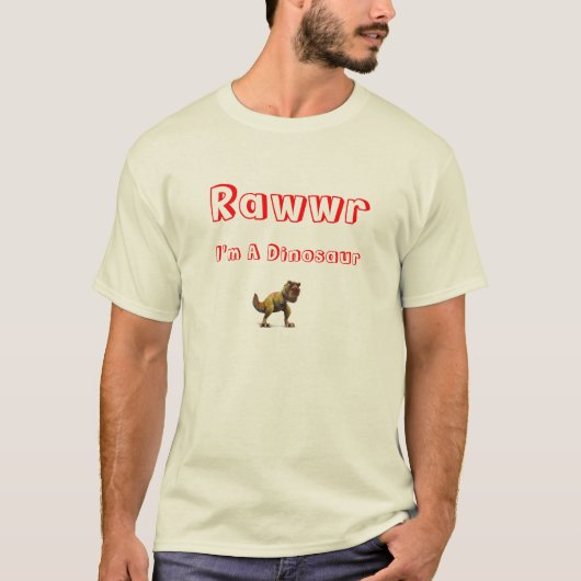 Rawwr、私は恐竜です Tシャツ (正面)