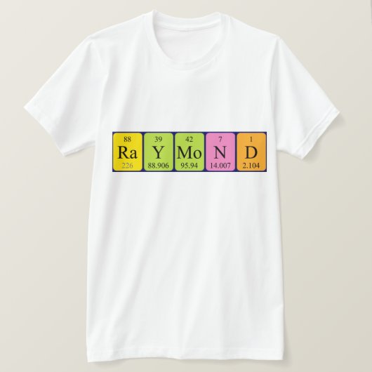 Raymond周期表名のシャツ Tシャツ (デザイン正面)