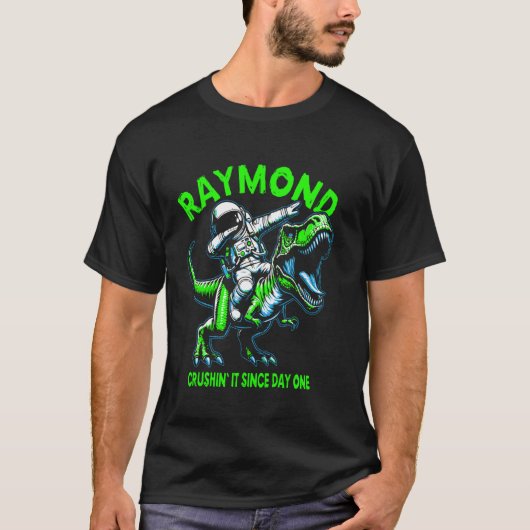 Raymond Crushin' It Since Day One Astronaut Dinosa Tシャツ (正面)