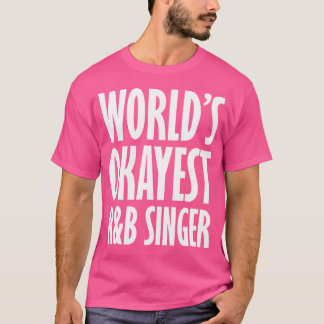 Rbシンガーワールドズオカイエおもしろい Tシャツ