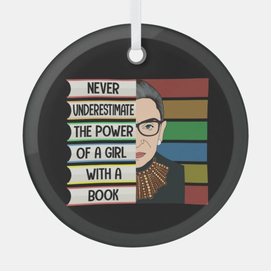 RBGが少女ブックギフトの力を過小評価しない ガラスオーナメント (正面)