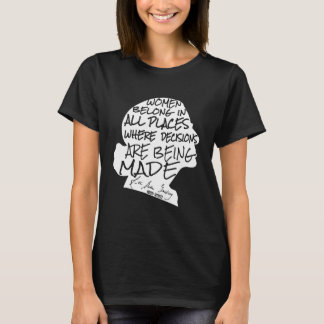 RBGの女性は全ての場所に所属Ruth Bader Ginsburg Tシャツ