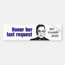 RBG：彼女の最後の要求を尊重する – Bumper Sticker