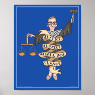 RBG "正義、正義は追求する" 11" x 14" ポスター
