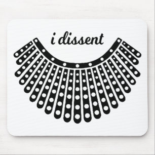 RBG Collar, Ruth Bader Ginsburg, I Dissent(RBGカラー、 マウスパッド