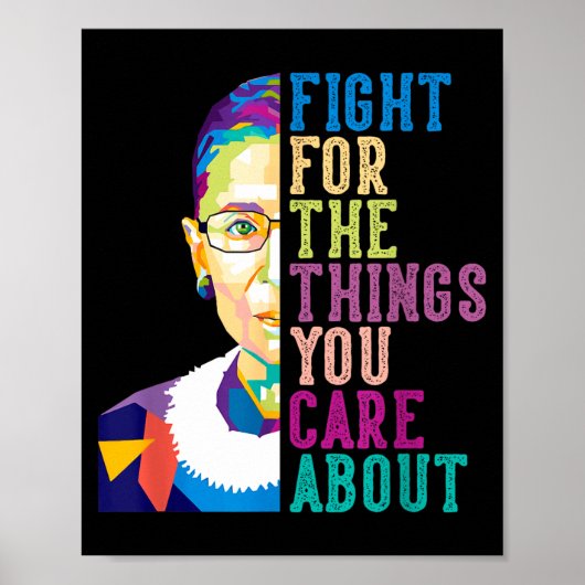 Rbg Ruth Bader Ginsburg Fight For The Things You C ポスター (正面)