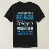 RCカーI複数のRCカー障害RCおもしろいを持つ Tシャツ (デザイン正面)