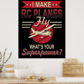 RC飛行機を飛ばす – あなたの超大国 ポスター (キッチン)
