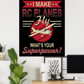 RC飛行機を飛ばす – あなたの超大国 ポスター (ホームオフィス)
