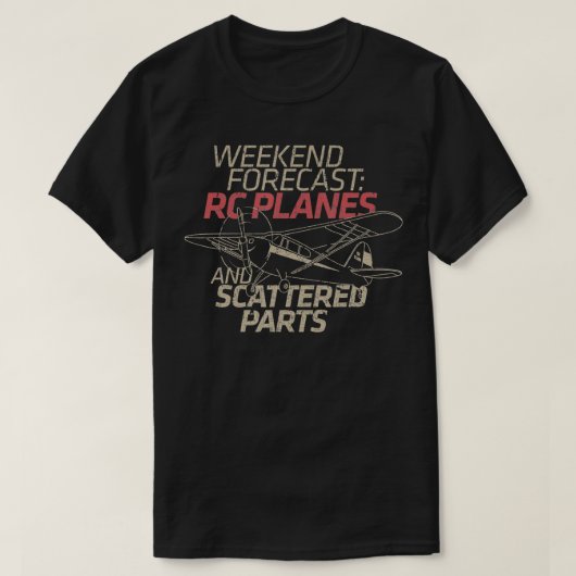 RC飛行機ギフト週末予測RCパイロットモデルAirp Tシャツ (デザイン正面)