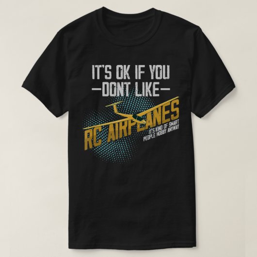 RC飛行機頭が切れる人趣味ラジオ制御Pl Tシャツ (デザイン正面)