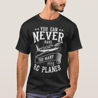 RC 飛行機 ラジコン 無線操縦 たくさんあっても良い Tシャツ