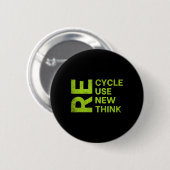 Re Cycle Use New Think Earthday Save The Enviormen 缶バッジ (正面&裏面)