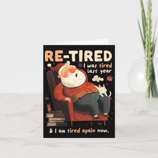 Re-tired Santa Definition Funny カード (正面)