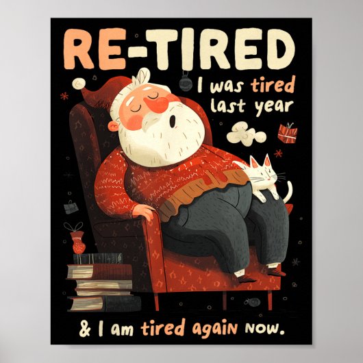 Re-tired Santa Definition Funny  ポスター (正面)