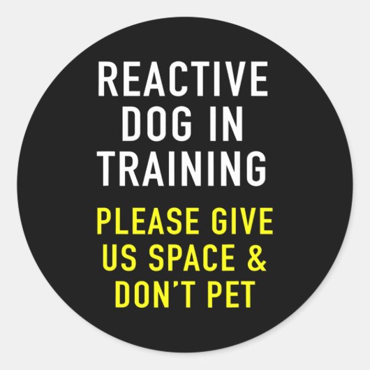 Reactive Dog In Training Dog Trainer Design For ラウンドシール (正面)
