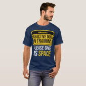 Reactive Dog Inraining Dograiner Reactive Dog Walk Tシャツ (正面フル)