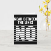 Read Between The Lines - No _ Funny Dark Sarcastic カード (黄色い花)