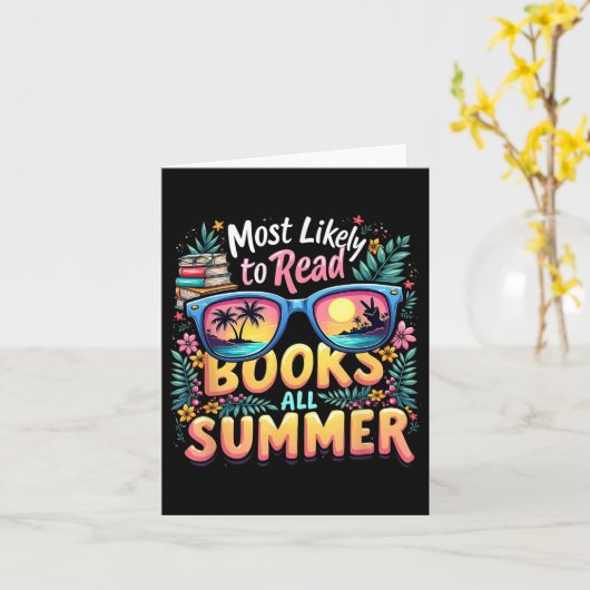 Read Books All Summer Most Likely To Funny Teacher カード (黄色い花)