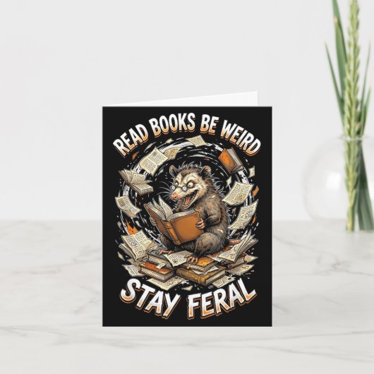 Read books be weird stay feral funny opossum カード (正面)
