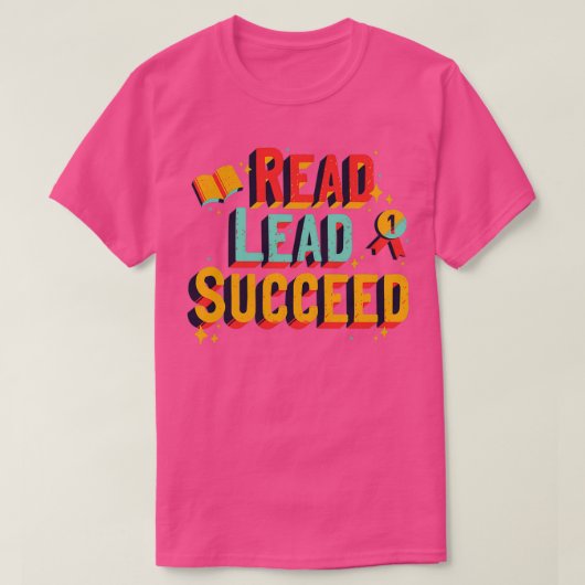 READ LEAD SUCCEED Tシャツ (デザイン正面)