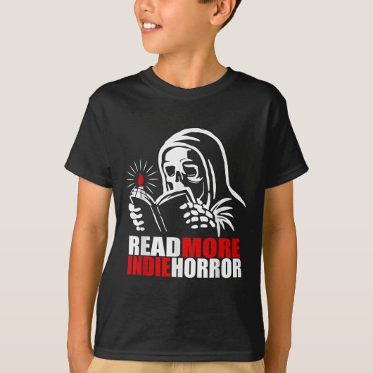Read More Indie Horror Apparel  Tシャツ (正面)