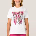 Read More Worry Less Coquette Pink Bow Tシャツ<br><div class="desc">Read More Worry Less Coquette Pink Bow Girls' T-Shirt - the coquette aesthetic! Adorned with a delightful pink bow</div>