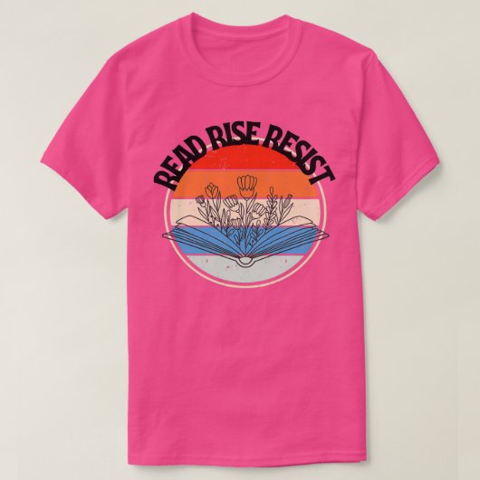 Read Rise resist Motivational quote Tシャツ (デザイン正面)
