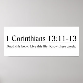 Read the Bible 1 Corinthians 13:11-13 ポスター