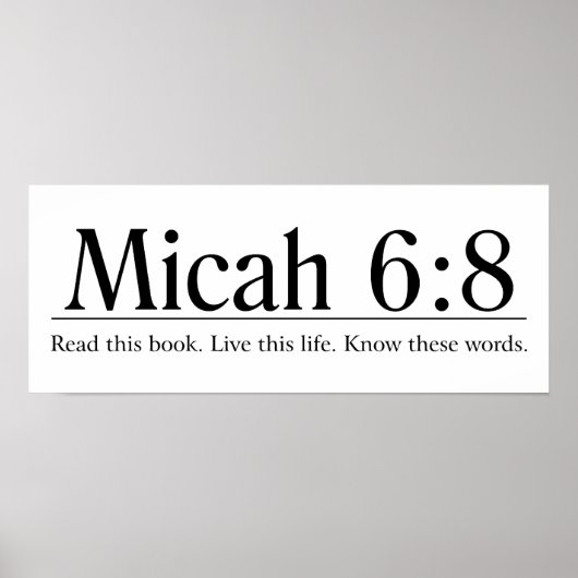 Read the Bible Micah 6:8 ポスター (正面)