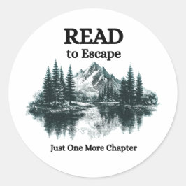 Read to Escape - Just One More Chapter Sticker ラウンドシール