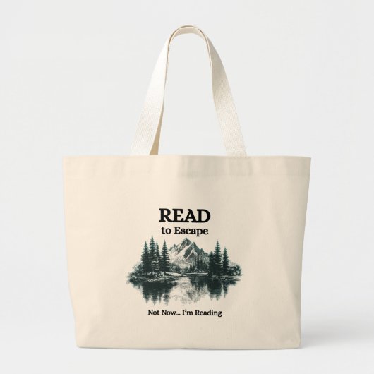 Read to Escape – Not Now I'm Reading Tote Bag ラージトートバッグ (正面)