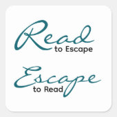 Read to Escape Sticker | Literary Gift スクエアシール (正面)