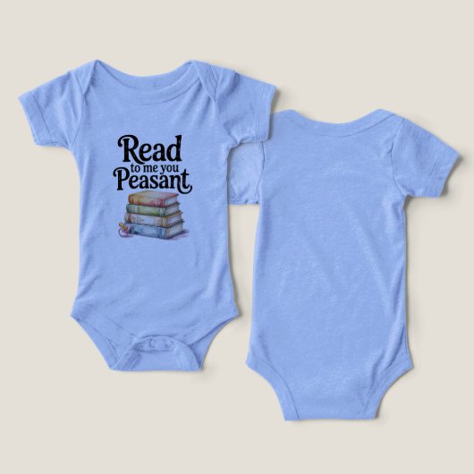 Read to Me You Peasant Funny Infant Bodysuit (デザイン正面&裏面)