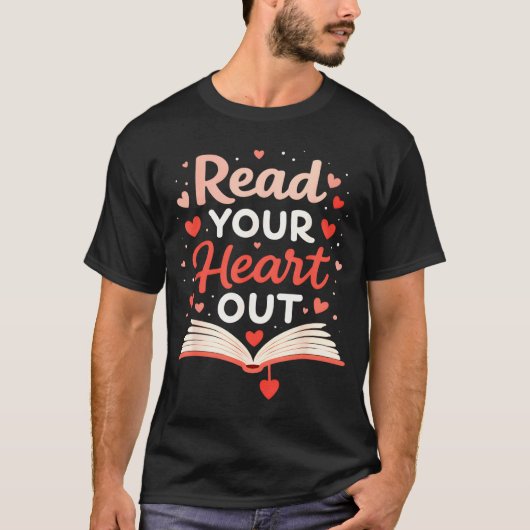 Read Your Heart Out Funny Valentine Teacher Bookwo Tシャツ (正面)