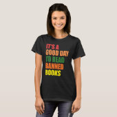Reader It's A Good Day To Read Banned Books Bookwo Tシャツ (正面フル)