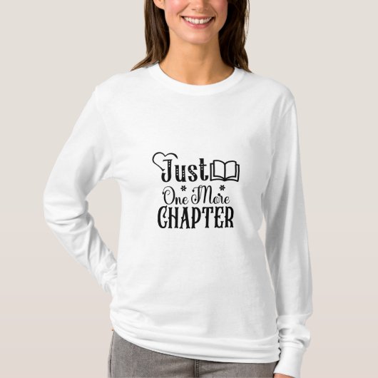 Reading Art Just One More Chapter Tシャツ (正面)