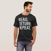 Reading Books Librarian Reader School Read Return  Tシャツ (正面フル)