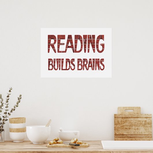 Reading Builds Brains ポスター (キッチン)