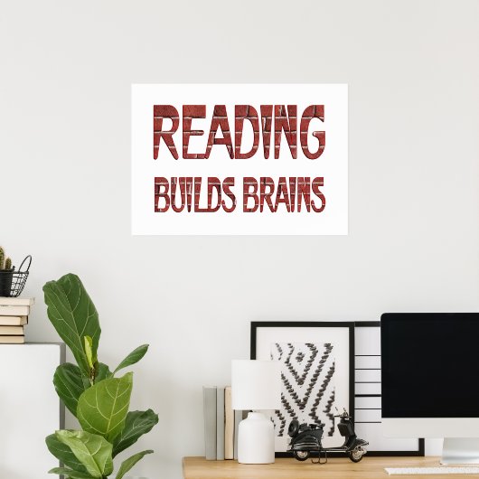 Reading Builds Brains ポスター (ホームオフィス)